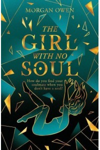 The Girl With No Soul