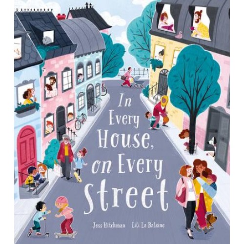 In Every House, on Every Street