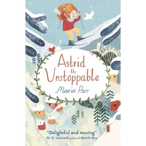 Astrid the Unstoppable