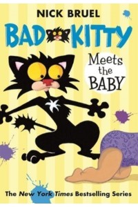 Bad Kitty Meets the Baby - Bad Kitty