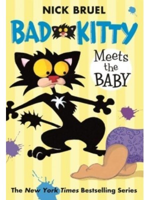 Bad Kitty Meets the Baby - Bad Kitty