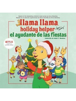 Holiday Helper El Ayudante De Las Fiestas - Llama Llama