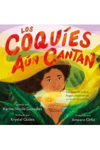 Los Coquíes Aún Cantan