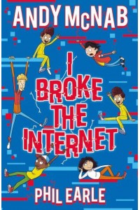 I Broke the Internet