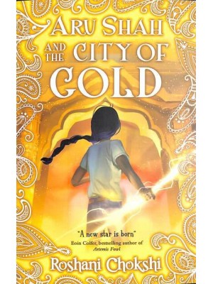 Aru Shah and the City of Gold