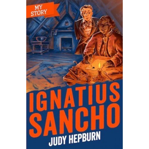 Ignatius Sancho - My Story