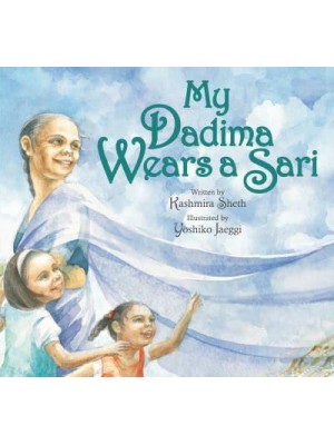 My Dadima Wears a Sari