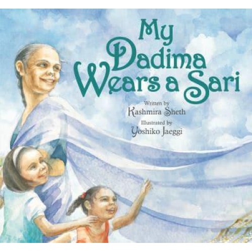 My Dadima Wears a Sari