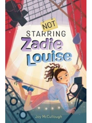 Not Starring Zadie Louise