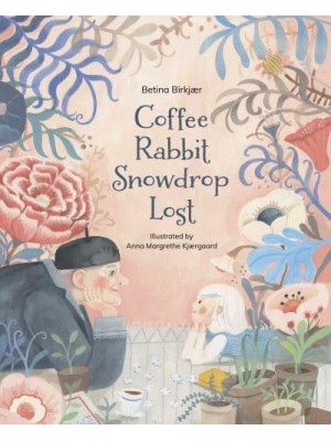 Coffee, Rabbit, Snowdrop, Lost