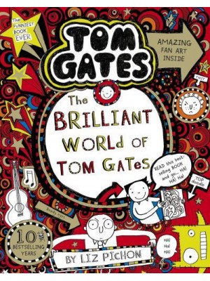 The Brilliant World of Tom Gates - Tom Gates