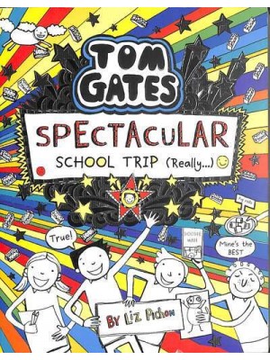 Spectacular School Trip (Really...) - Tom Gates