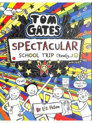 Spectacular School Trip (Really...) - Tom Gates