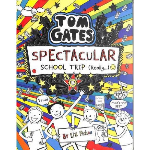 Spectacular School Trip (Really...) - Tom Gates