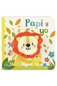 Papi Y Yo / Daddy and Me (Spanish Edition)