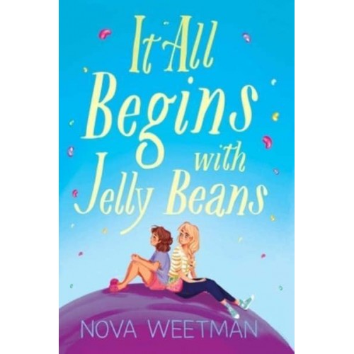It All Begins With Jelly Beans