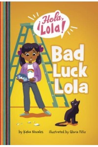 Bad Luck Lola - ¡Hola, Lola!
