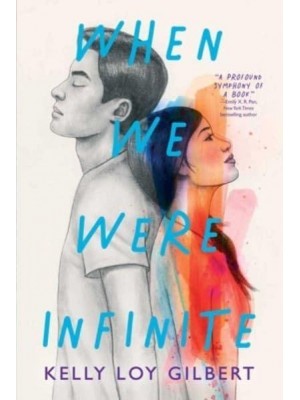 When We Were Infinite