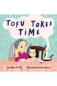 Tofu Takes Time