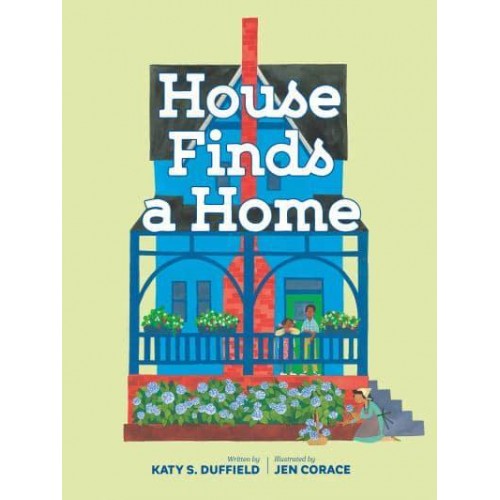 House Finds a Home