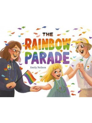 The Rainbow Parade