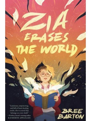 Zia Erases the World