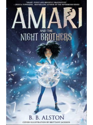 Amari and the Night Brothers