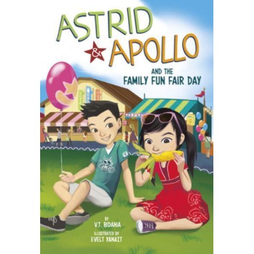 Astrid and Apollo and the Family Fun Fair Day - Astrid and Apollo