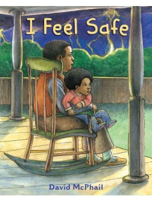 I Feel Safe