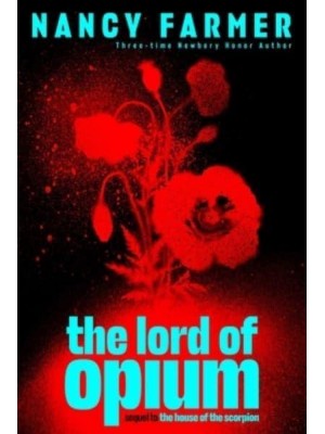 The Lord of Opium - The House of the Scorpion