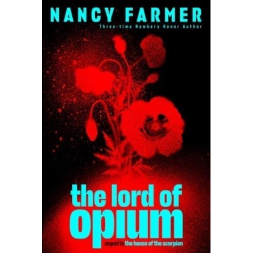 The Lord of Opium - The House of the Scorpion