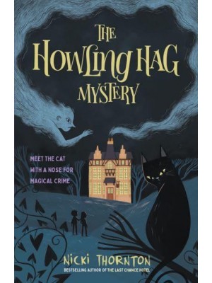 Howling Hag Mystery