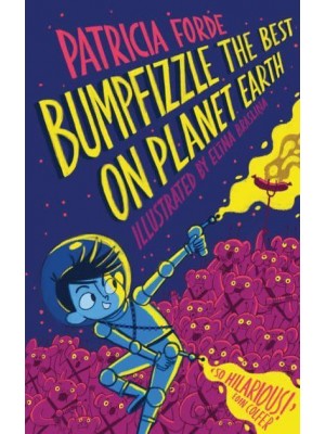 Bumpfizzle the Best on Planet Earth