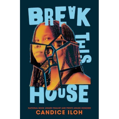 Break This House