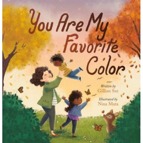 You Are My Favorite Color