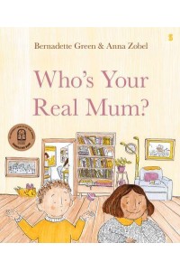 Who's Your Real Mum?