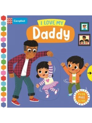 I Love My Daddy - Campbell Busy Books