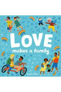 Love Makes a Family