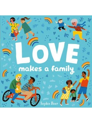 Love Makes a Family