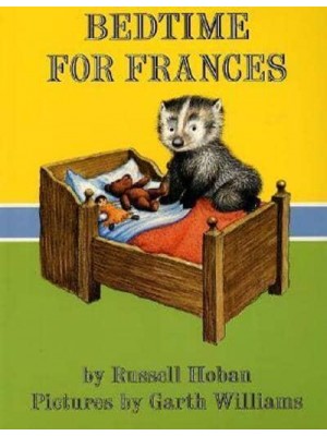 Bedtime for Frances - Trophy Picture Books (Paperback)