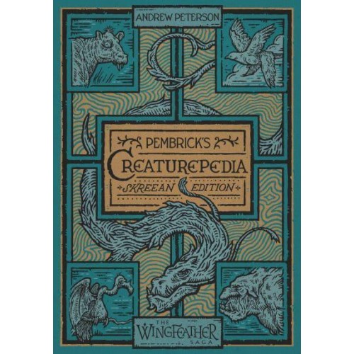 Pembrick's Creaturepedia - The Wingfeather Saga