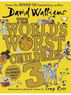 The World's Worst Children. 3