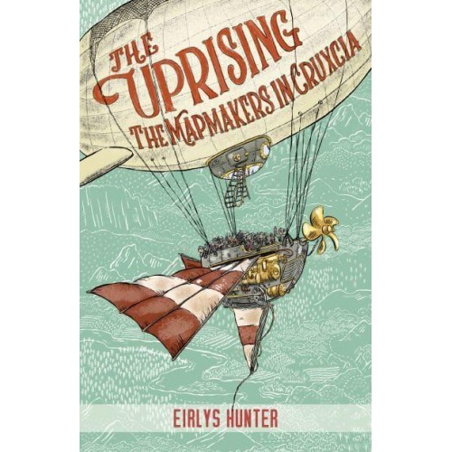 The Uprising The Mapmakers in Cruxcia