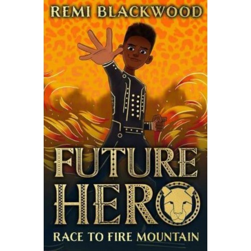 Race to Fire Mountain - Future Hero