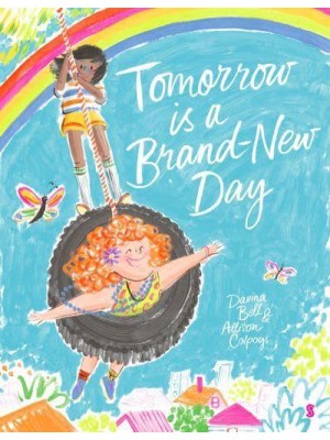 Tomorrow Is a Brand-New Day