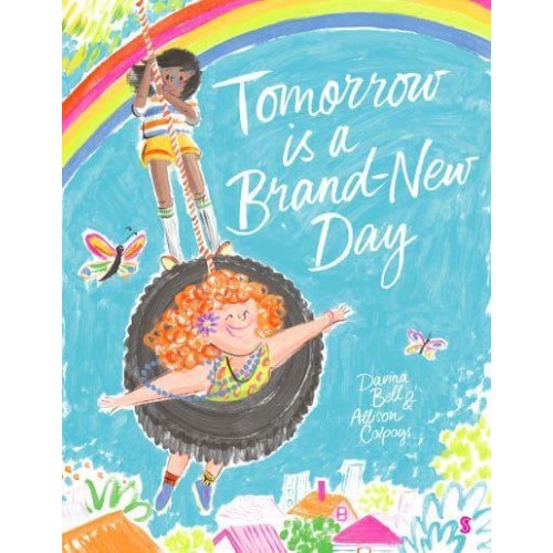 Tomorrow Is a Brand-New Day