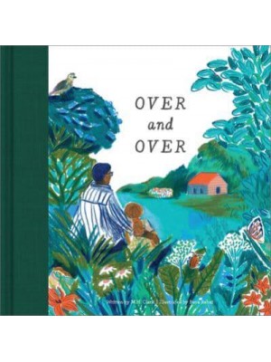 Over & Over A Children's Book to Soothe Children's Worries
