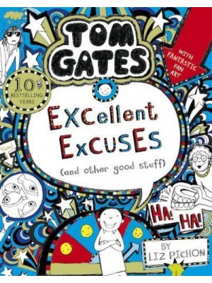Excellent Excuses (And Other Good Stuff) - Tom Gates