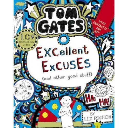 Excellent Excuses (And Other Good Stuff) - Tom Gates