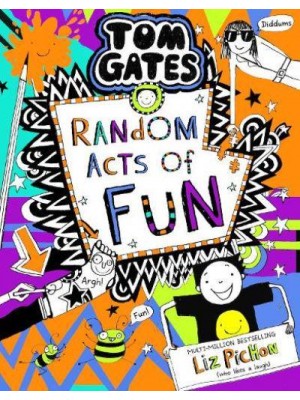 Random Acts of Fun - Tom Gates